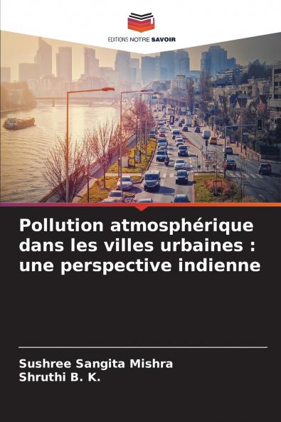 Pollution atmosphérique dans les villes urbaines