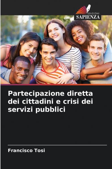 Partecipazione diretta dei cittadini e crisi dei servizi pubblici