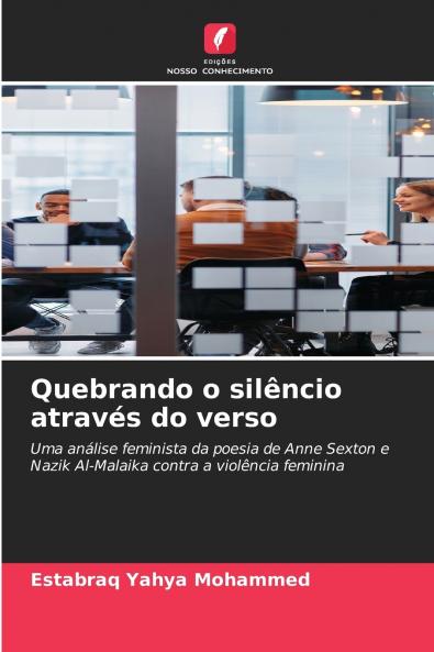 Quebrando o silêncio através do verso