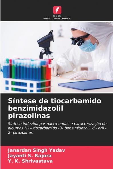 Síntese de tiocarbamido benzimidazolil pirazolinas