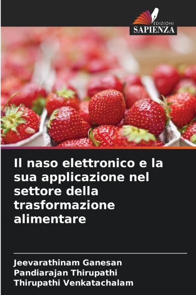 Il naso elettronico e la sua applicazione nel settore della trasformazione alimentare