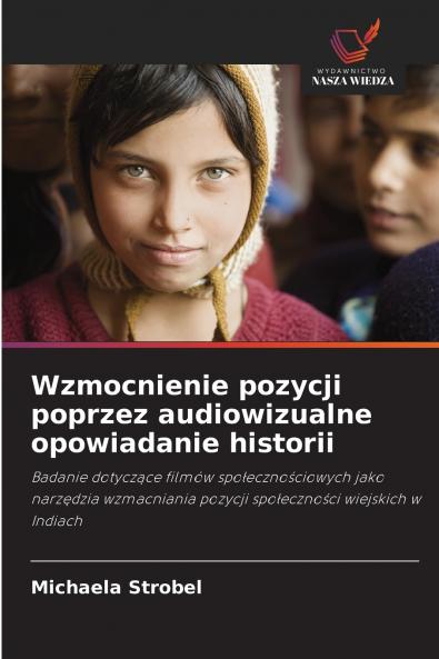 Wzmocnienie pozycji poprzez audiowizualne opowiadanie historii