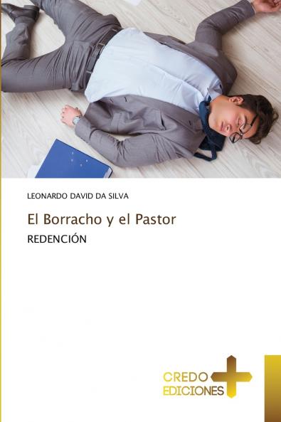 El Borracho y el Pastor