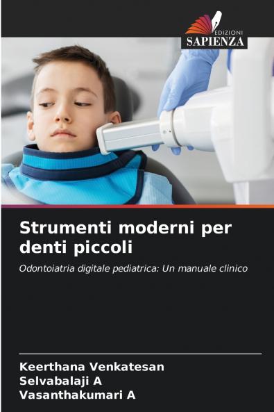 Strumenti moderni per denti piccoli