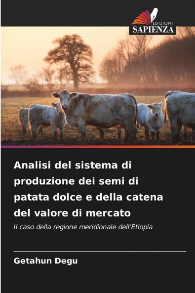 Analisi del sistema di produzione dei semi di patata dolce e della catena del valore di mercato