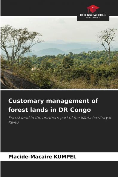 Customary management of forest lands in DR Congo