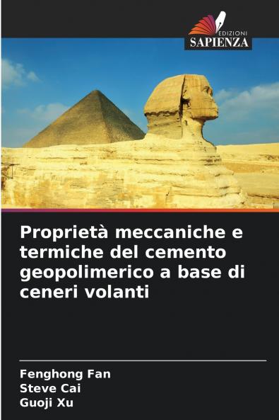 Proprietà meccaniche e termiche del cemento geopolimerico a base di ceneri volanti