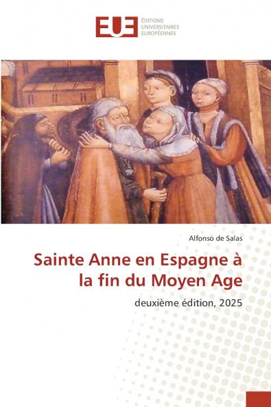 Sainte Anne en Espagne à la fin du Moyen Age
