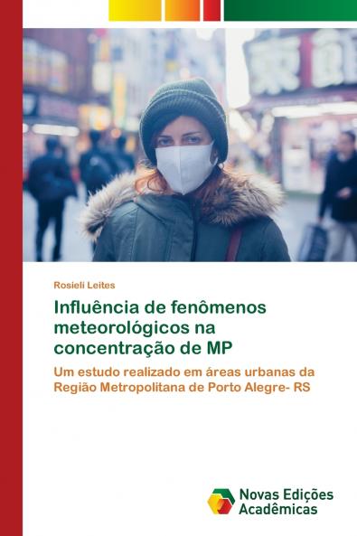 Influência de fenômenos meteorológicos na concentração de MP