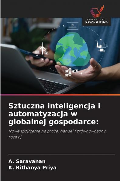 Sztuczna inteligencja i automatyzacja w globalnej gospodarce