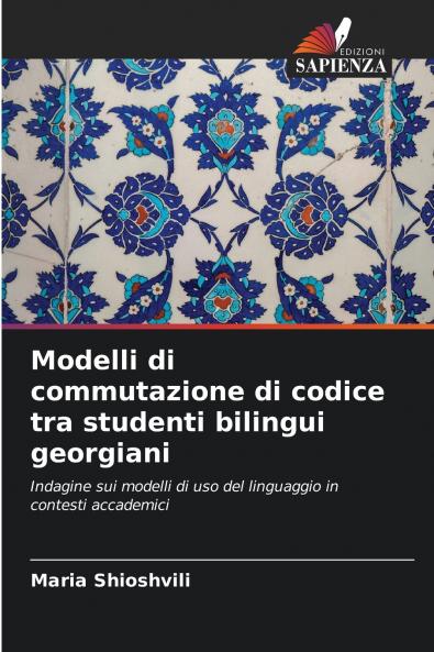 Modelli di commutazione di codice tra studenti bilingui georgiani