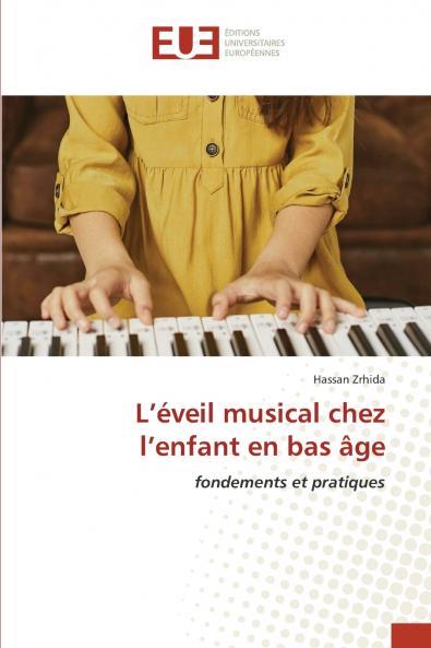 L'éveil musical chez l'enfant en bas âge