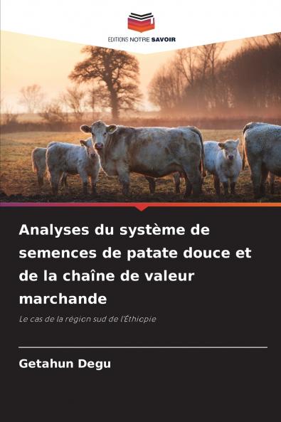 Analyses du système de semences de patate douce et de la chaîne de valeur marchande