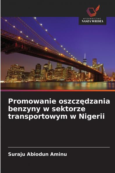 Promowanie oszczędzania benzyny w sektorze transportowym w Nigerii