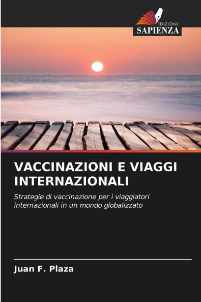 VACCINAZIONI E VIAGGI INTERNAZIONALI