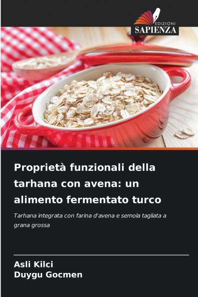 Proprietà funzionali della tarhana con avena