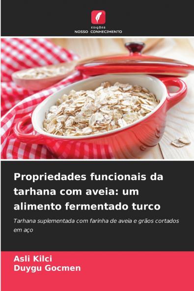 Propriedades funcionais da tarhana com aveia
