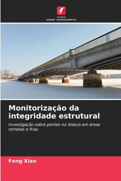 Monitorização da integridade estrutural