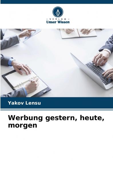 Werbung gestern heute morgen