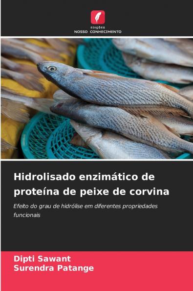 Hidrolisado enzimático de proteína de peixe de corvina