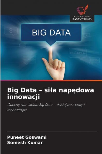 Big Data - siła napędowa innowacji