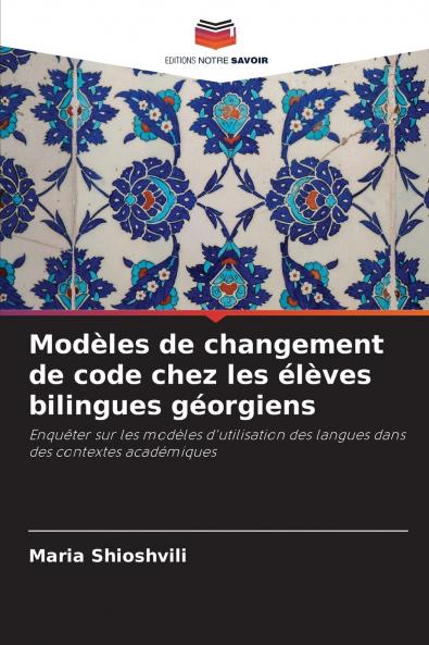 Modèles de changement de code chez les élèves bilingues géorgiens