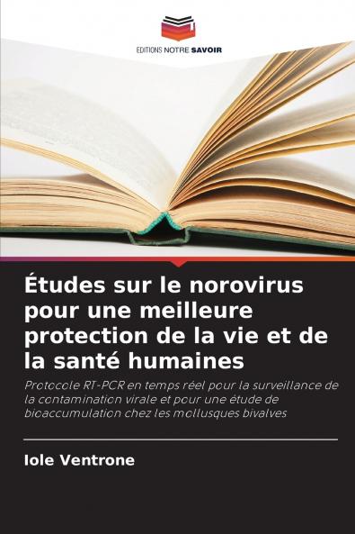 Études sur le norovirus pour une meilleure protection de la vie et de la santé humaines
