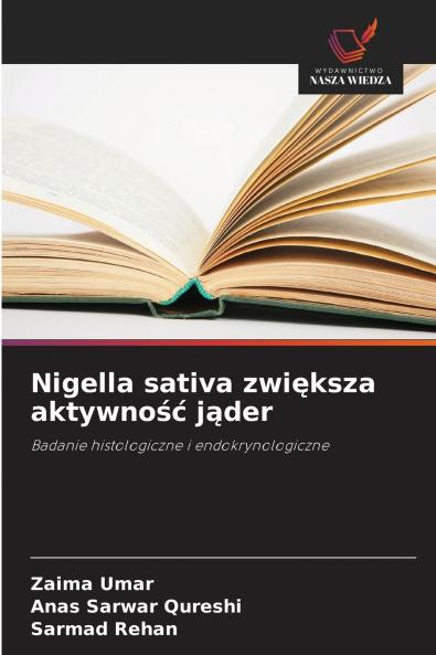 Nigella sativa zwiększa aktywność jąder