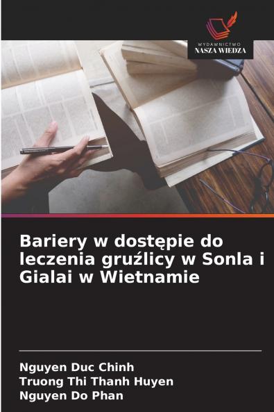 Bariery w dostępie do leczenia gruźlicy w Sonla i Gialai w Wietnamie