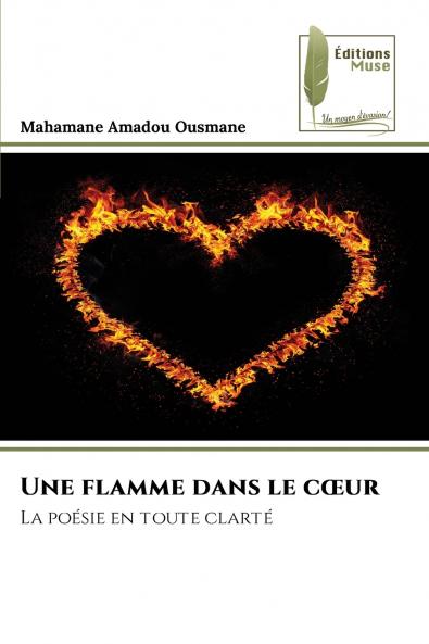 Une flamme dans le cœur