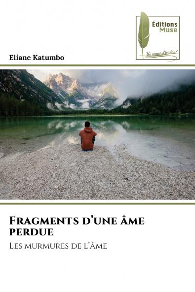 Fragments d'une âme perdue