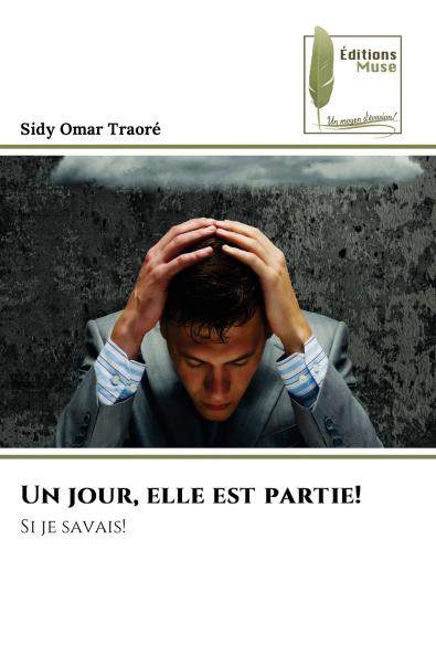 Un jour elle est partie!