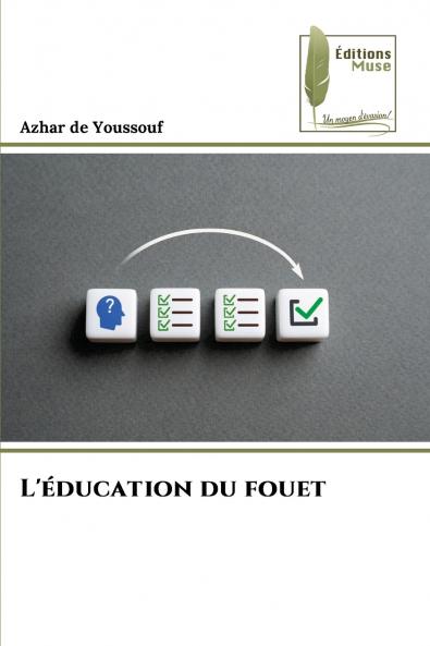 L'éducation du fouet