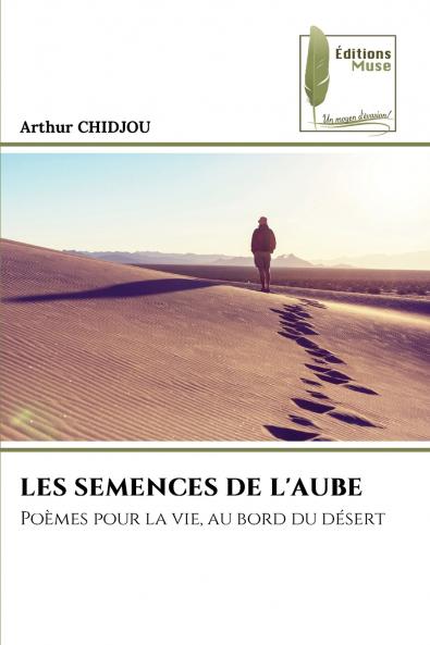 LES SEMENCES DE L'AUBE