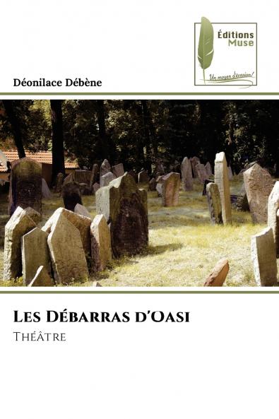 Les Débarras d'Oasi