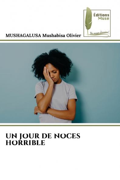 UN JOUR DE NOCES HORRIBLE