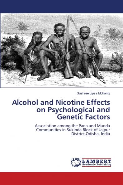 Alcohol and Nicotine Effects on Psychological and Genetic Factors