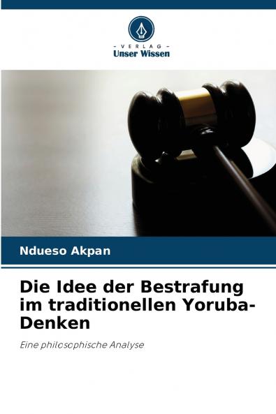 Die Idee der Bestrafung im traditionellen Yoruba-Denken