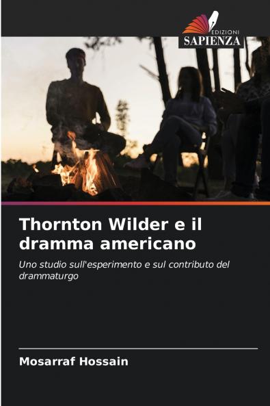 Thornton Wilder e il dramma americano