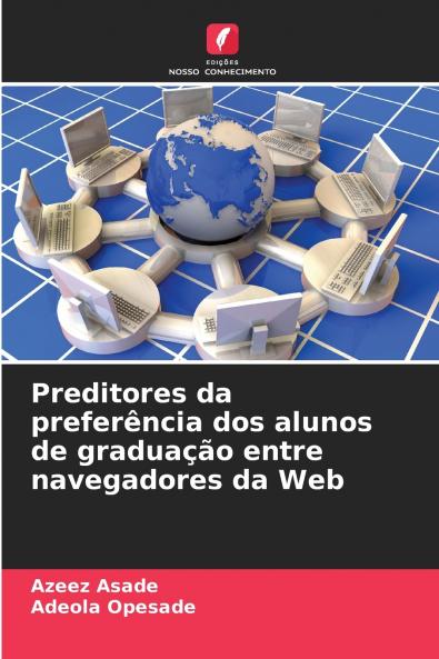 Preditores da preferência dos alunos de graduação entre navegadores da Web