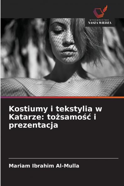 Kostiumy i tekstylia w Katarze