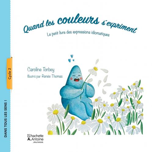 Quand les couleurs s'expriment