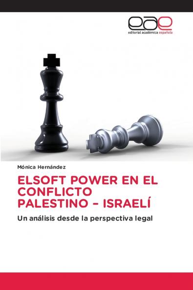 ELSOFT POWER EN EL CONFLICTO PALESTINO - ISRAELÍ