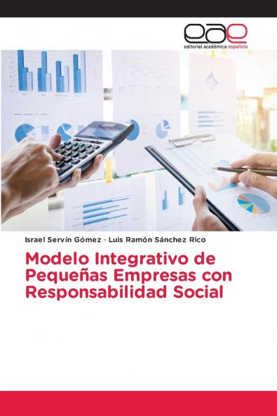 Modelo Integrativo de Pequeñas Empresas con Responsabilidad Social