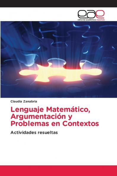Lenguaje Matemático Argumentación y Problemas en Contextos