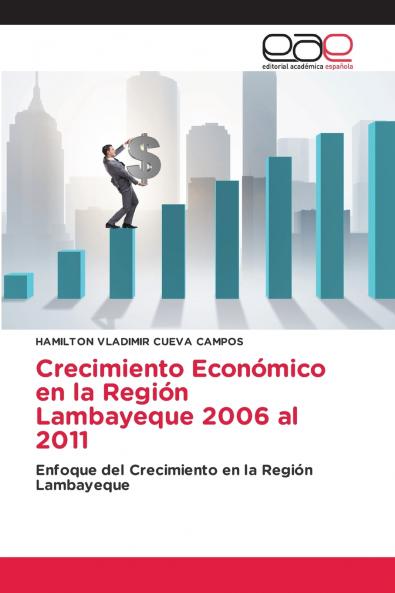 Crecimiento Económico en la Región Lambayeque 2006 al 2011