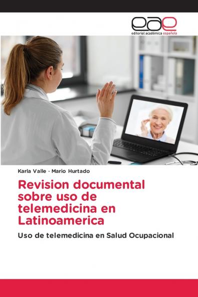 Revision documental sobre uso de telemedicina en Latinoamerica