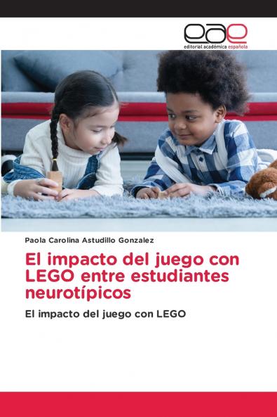 El impacto del juego con LEGO entre estudiantes neurotípicos