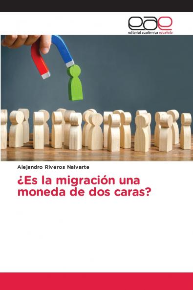 ¿Es la migración una moneda de dos caras?