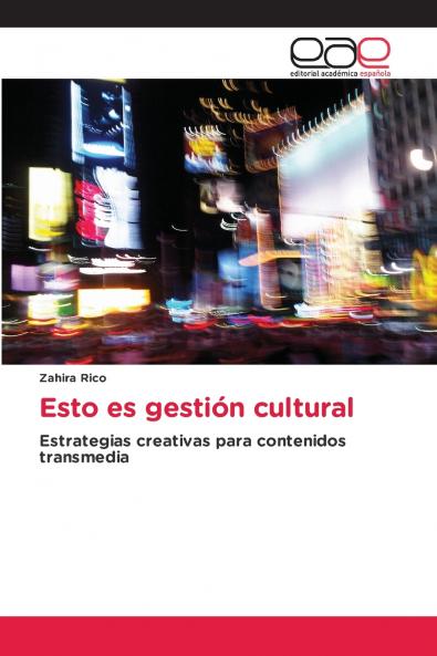 Esto es gestión cultural